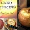 Gilded Pumpkins, How to Apply Gold Leaf